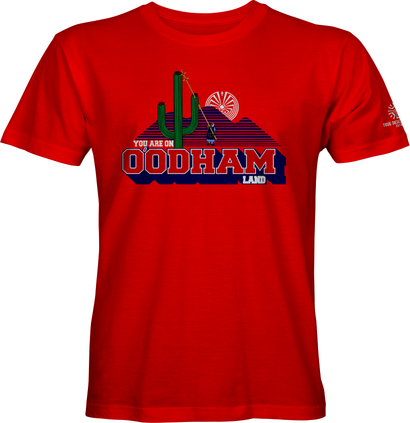 You Are On O'odham Land